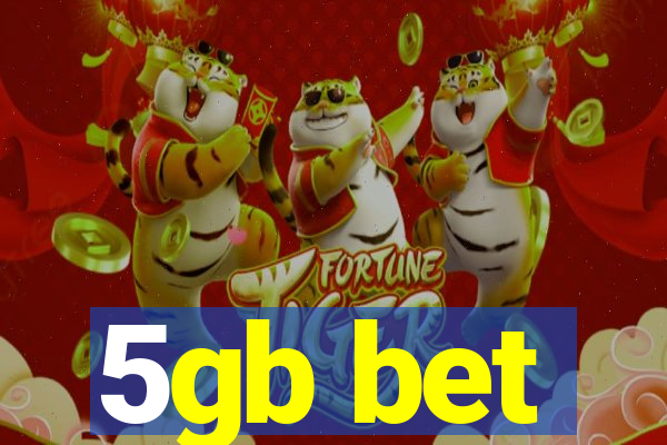 5gb bet